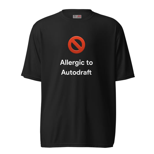 Allergic to Autodraft Tee